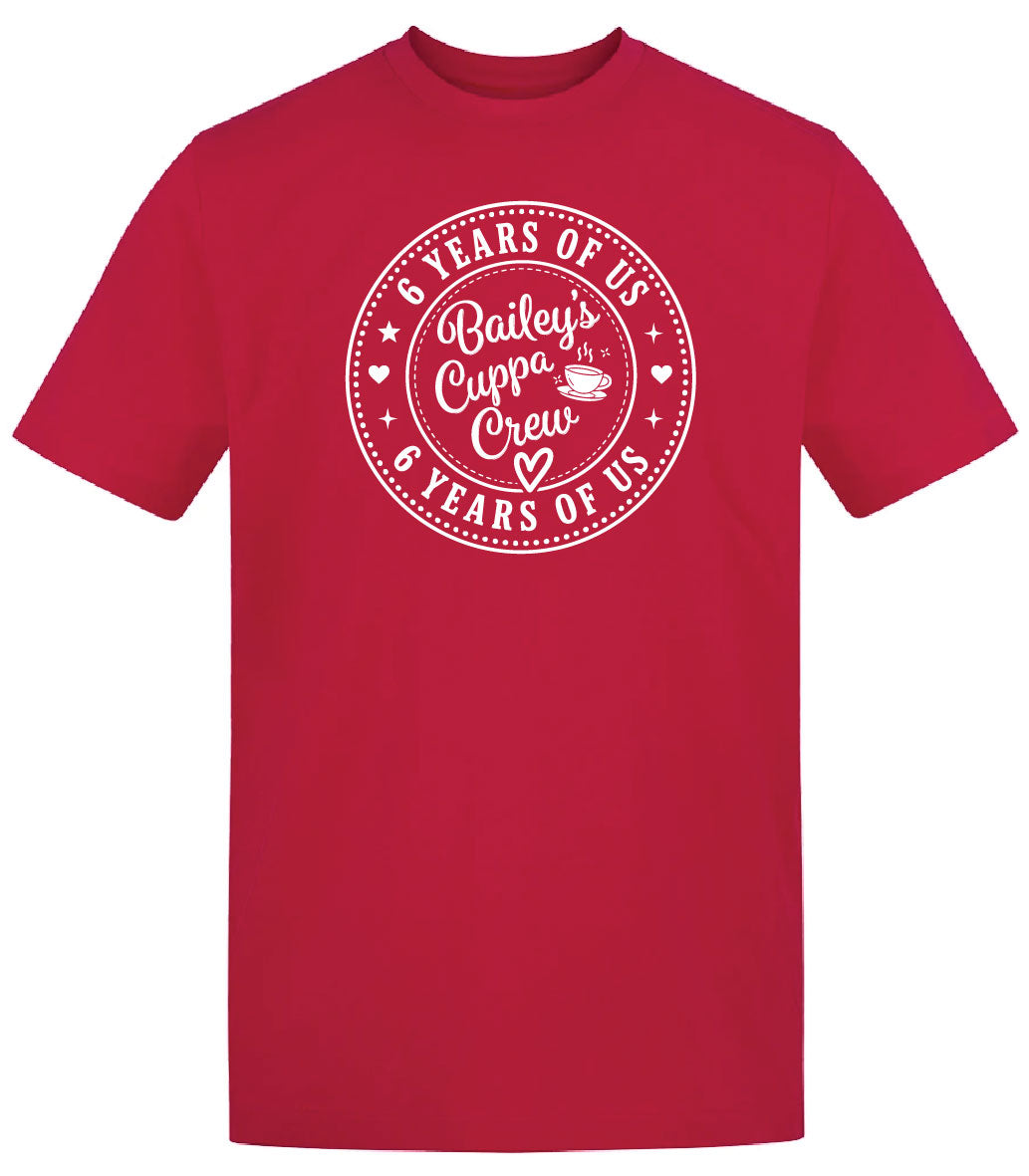 6 Years Of Us T-Shirt